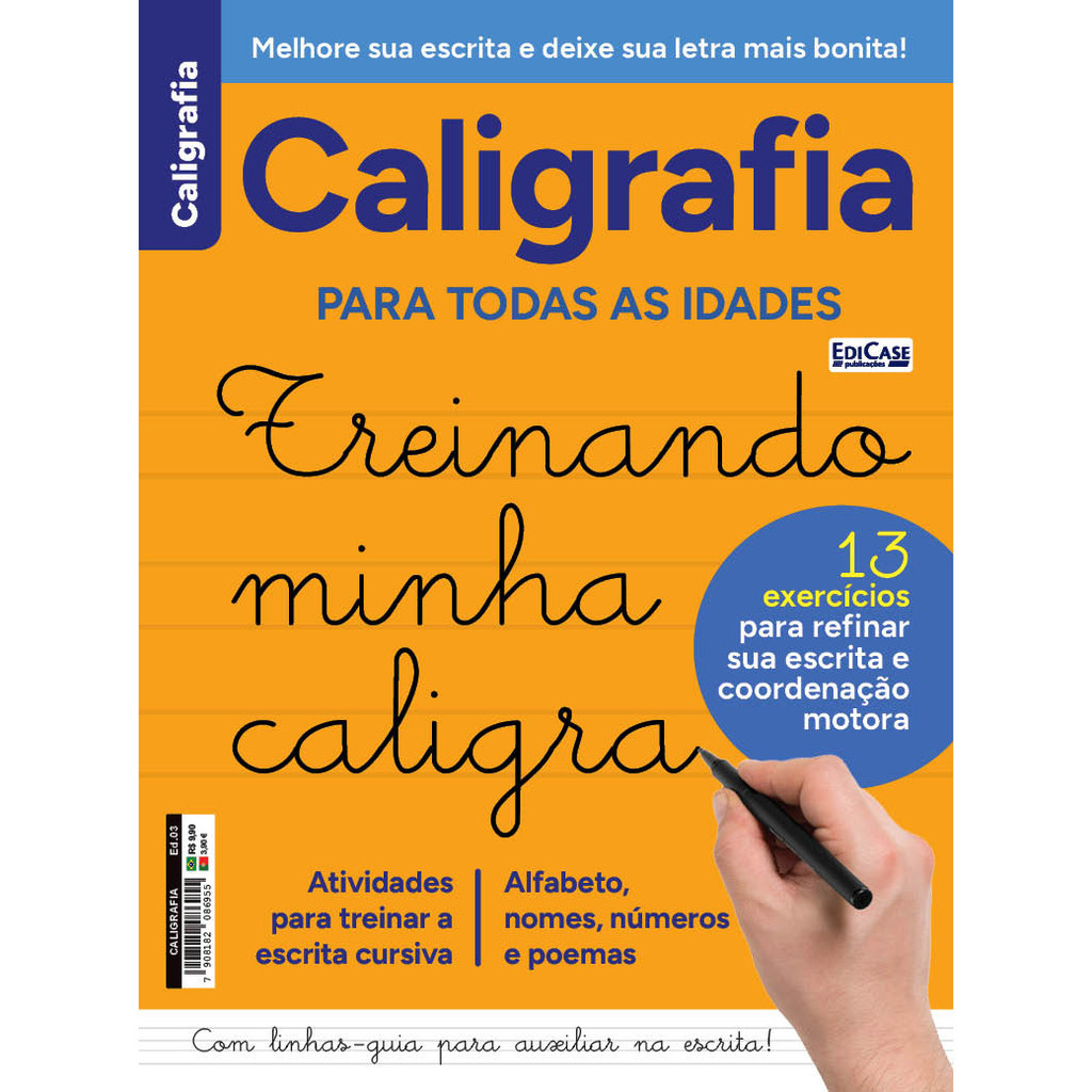 Caligrafia Ed.03 - Treinando Minha Caligrafia - Para Todas as Idades.