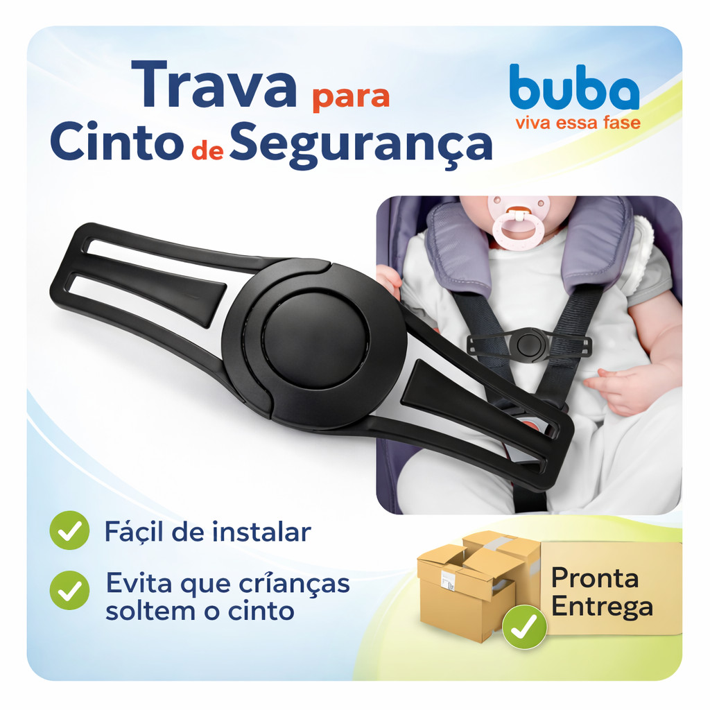 Trava para Cinto de Segurança Buba Cadeirinha Bebê