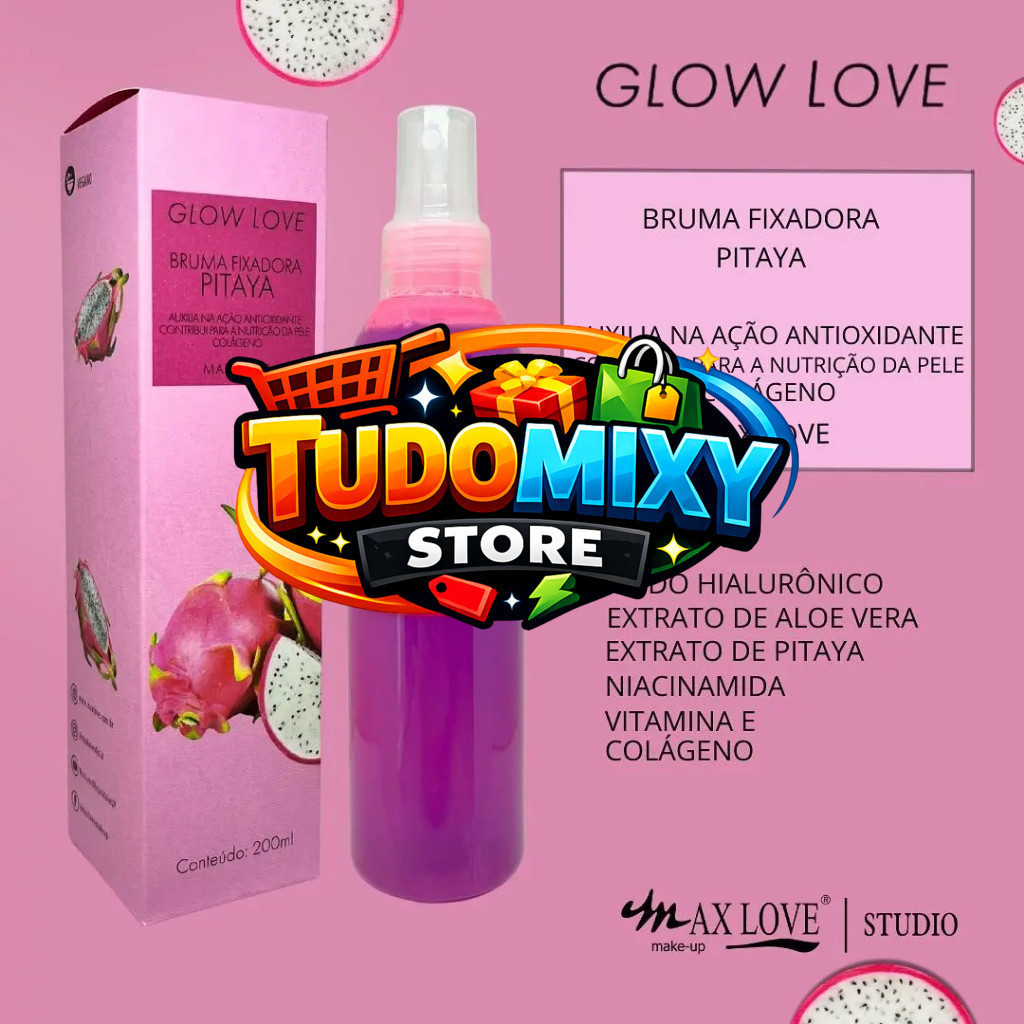 (V)Bruma Fixadora Pitaya Max Love Glow Love 200ml – Hidrata e Ilumina28JK