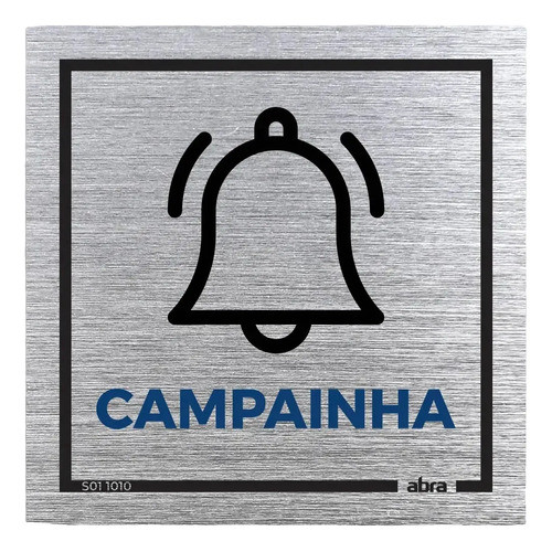 Placa De Sinalização Campainha 10x10cm Pvc Aço Escovado Adesivo Aço Escovado