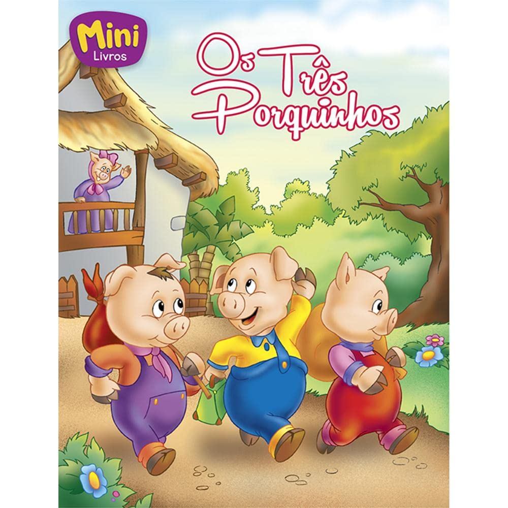 Mini Clássicos | Os Três Porquinhos