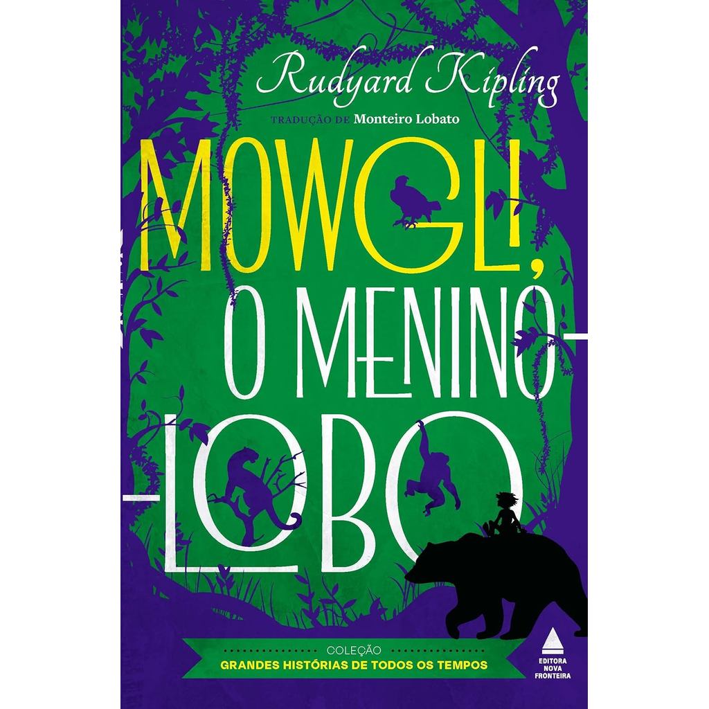 Mowgli, o Menino-lobo | Rudyard Kipling