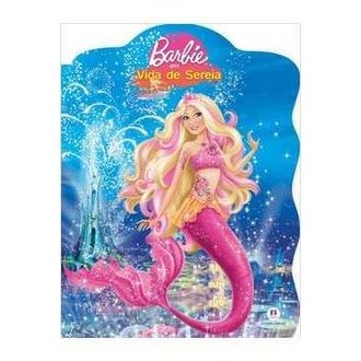 Barbie em Vida de Sereia autor Mary Man-kong e Outros