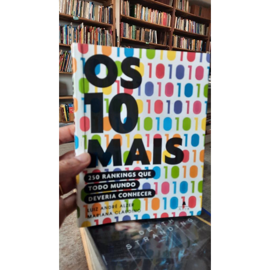 Os 10 mais 250 rankings que todo mundo deveria conhecer autor Luiz André Alzer/Mariana Claudino
