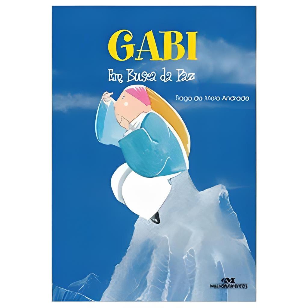 Gabi em Busca da Paz autor Tiago de Melo Andrade