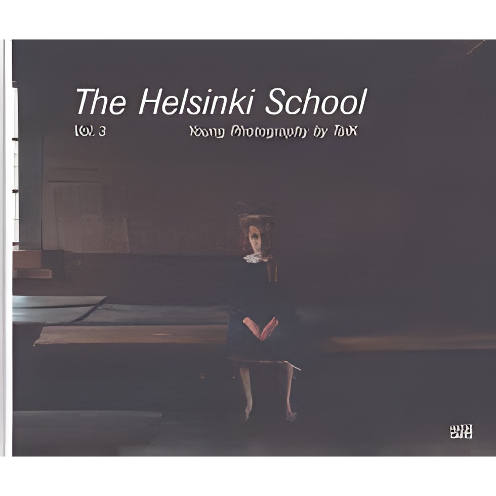 The Helsinki School- Vol. 3: Young Photography By Taik autor Timothy Persons; Katrin Hiller