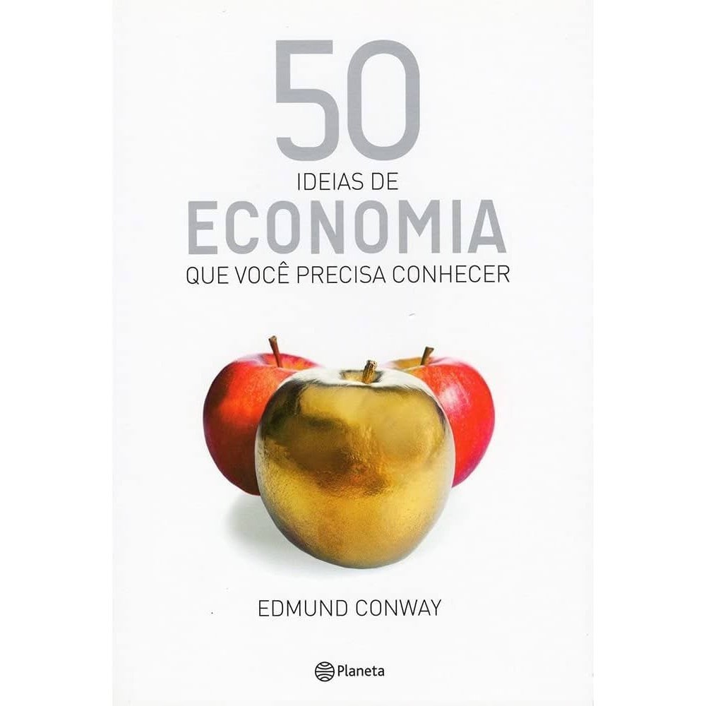 Livro 50 Ideias De Economia Que Você Precisa Conhecer de Edmund Conway