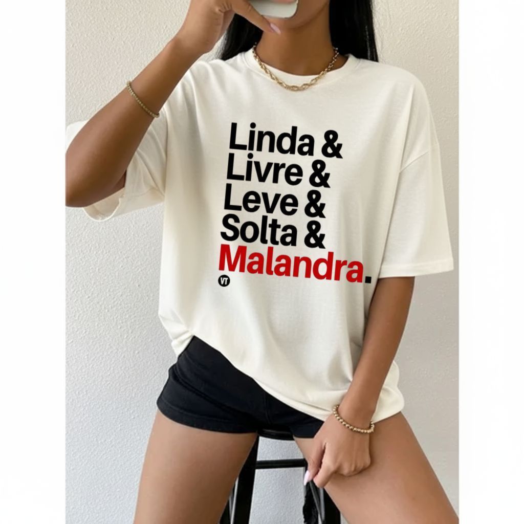 Camiseta Camisa 100% Algodão Oversized Estilosa Carnaval Bloquinho Meme Frase Engraçada Malandra