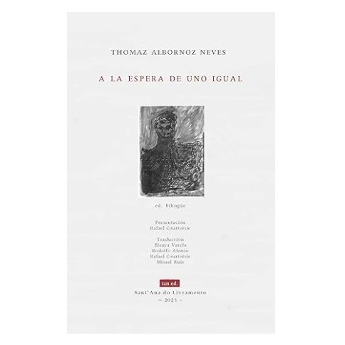 A la espera de uno igual: edición bilíngue de Thomaz Albornoz Neves 7816768