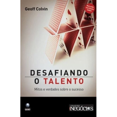 Desafiando O Talento - Auto Ajuda de Geoffrey Colvin, Helena Londres 7867307