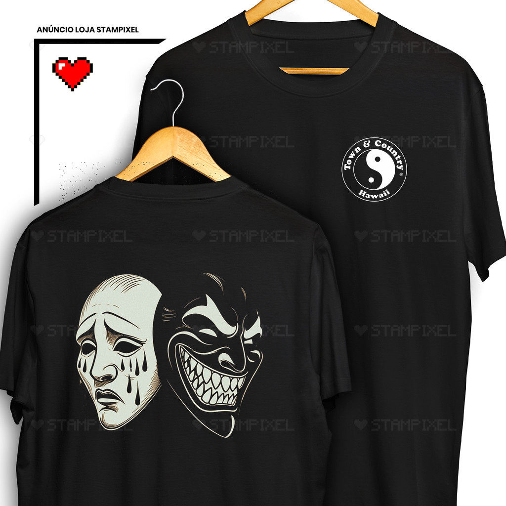 [Camiseta Premium em Algodão Puro]GXG Camisa Chora Agora Ri Depois Town Country Yin Yang Máscaras Palhaços Frente Verso