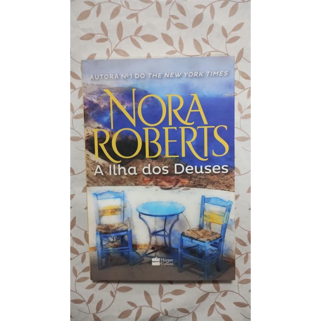 A ilha dos Deuses autor Nora Roberts