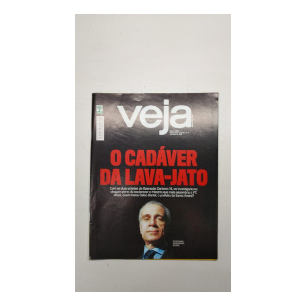 Revista Veja 2472 O Cadáver Da Lava Jato Celso Daniel