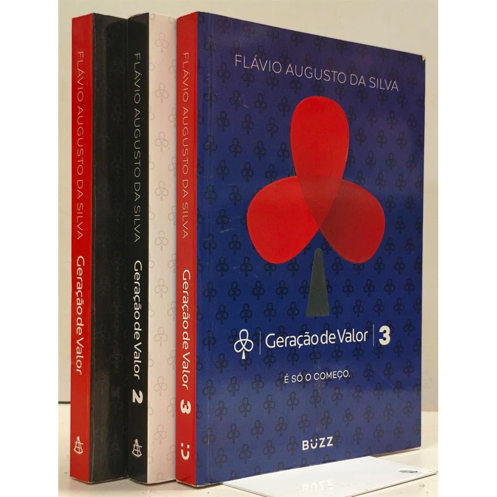 Geração de Valor com 3 Volumes autor Flávio Augusto da Silva