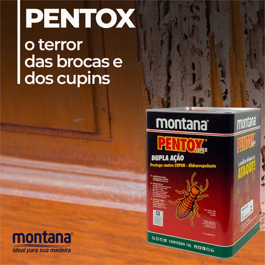Detalhes do Protetor Madeiras Proteção Contra Cupins Insetos Incolor e Marrom 18 Litros Pentox -  Montana
