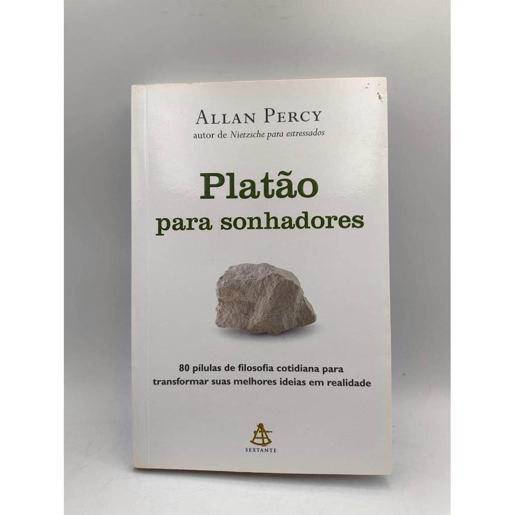 PLATÃO PARA SONHADORES autor allan Percy