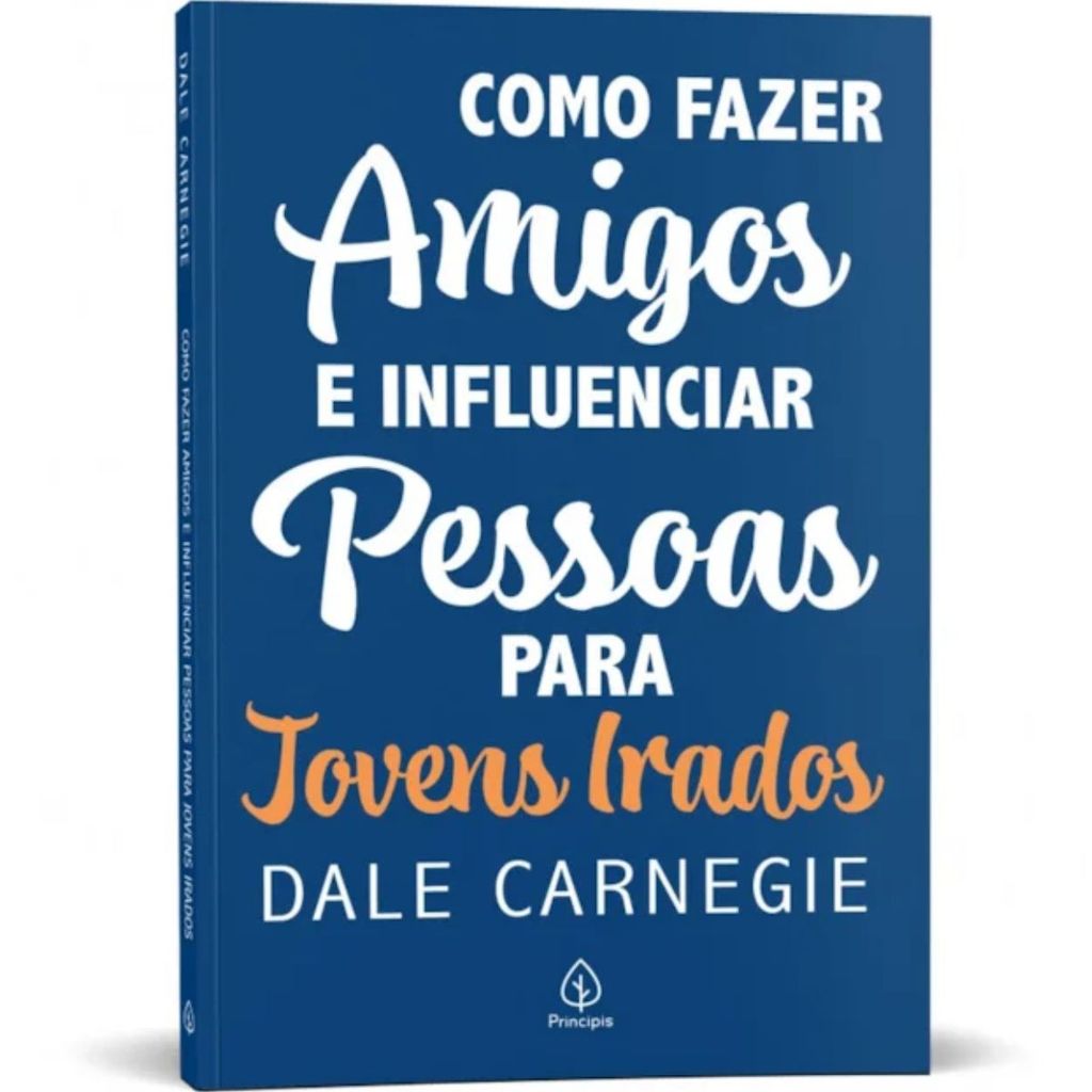 Como fazer amigos e influenciar pessoas - para jovens irados | Dale Carnegie em Oferta na Shopee