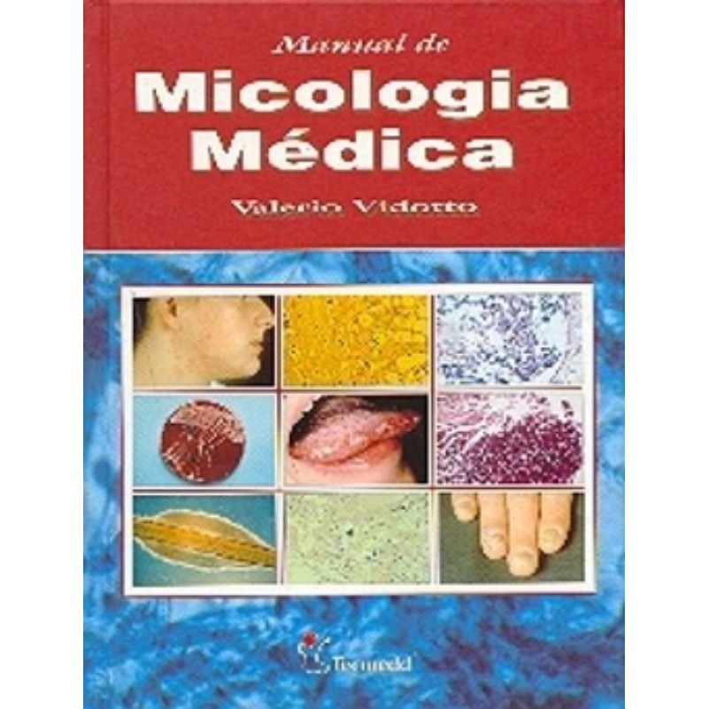 Manual de micologia médica (usado) autor Valerio Vidotto