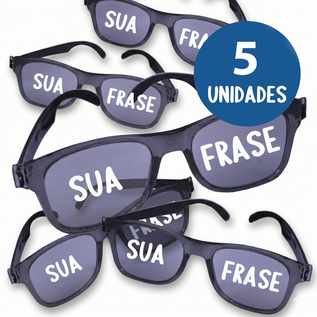 Kit 5 Óculos Fumê Cristal Personalizado com Sua Frase – Óculos para Festa Evento Aniversário Formatura Brinde em Oferta na Shopee