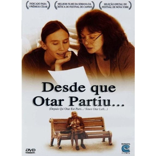 DVD Filme Desde Que Otar Partiu Drama Direção Julie Bertuccelli Europa Filmes