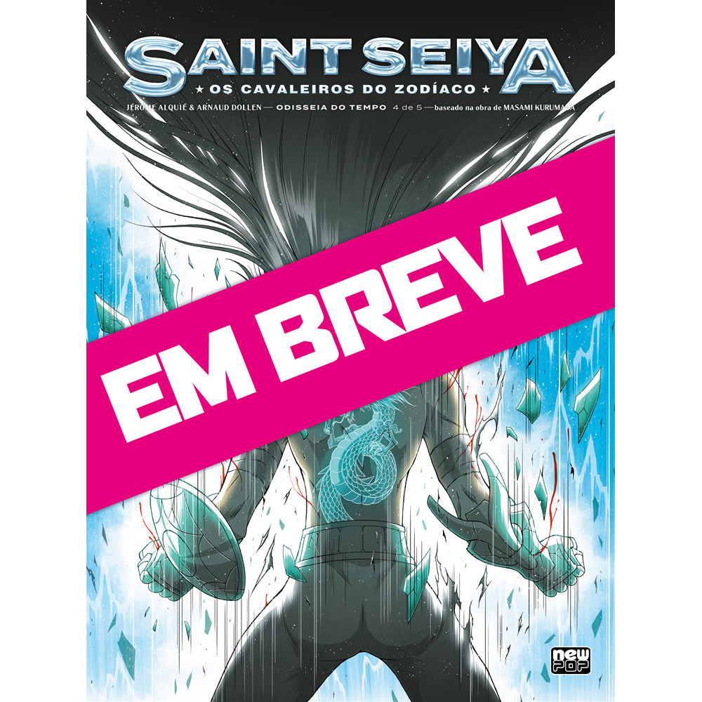 Comics - Saint Seiya (Os Cavaleiros do Zodíaco) - Odisseia do Tempo: Volume 4 - por Jerome Alquié - Editora New Pop