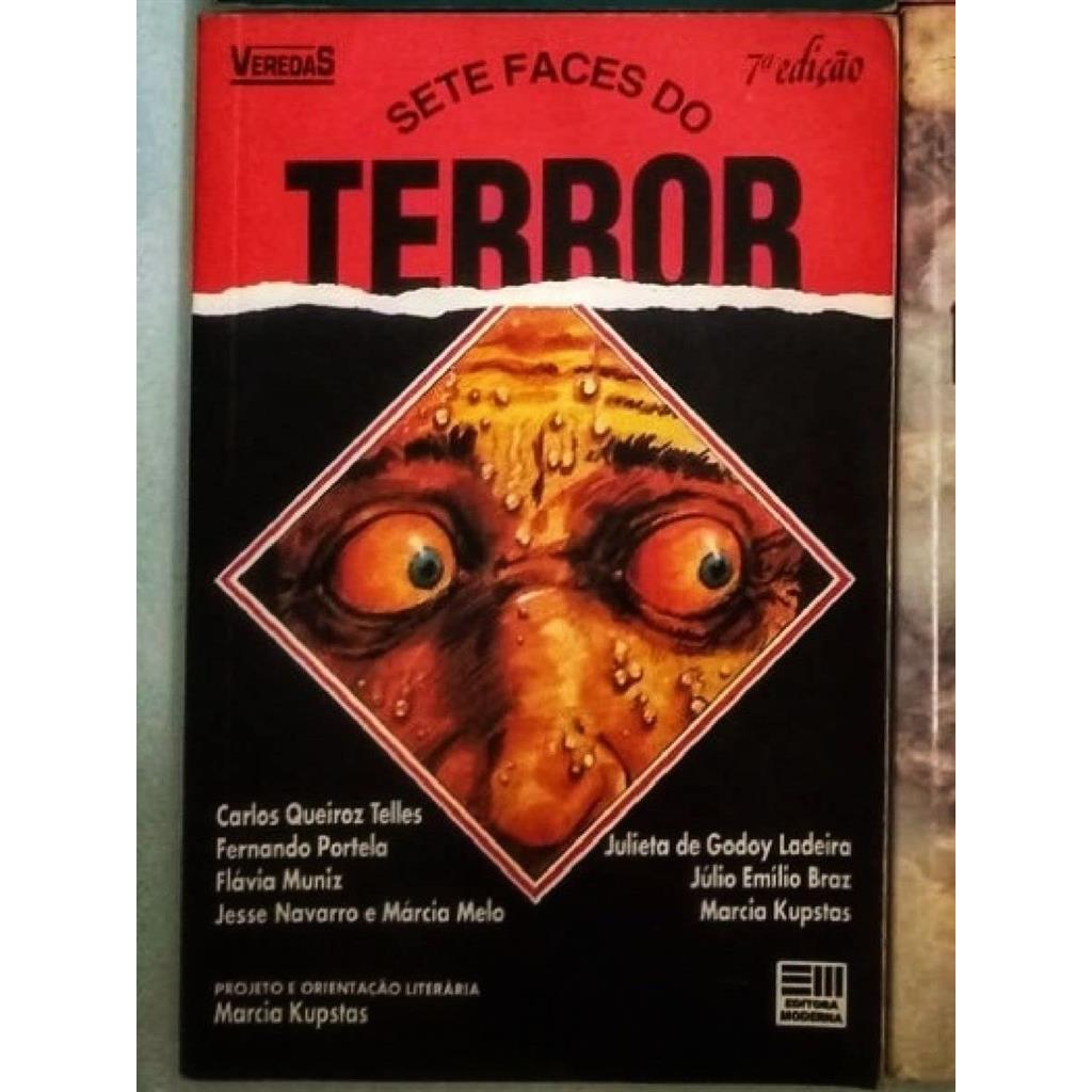 Sete Faces do Terror - Coleção Veredas autor Vários Autores