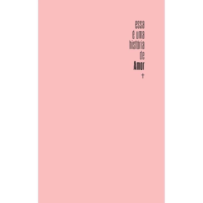 Biblia Sagrada Slim Nvi, Luxo, Capa Dura, Rosa, Esta e Uma Historia de Amor
