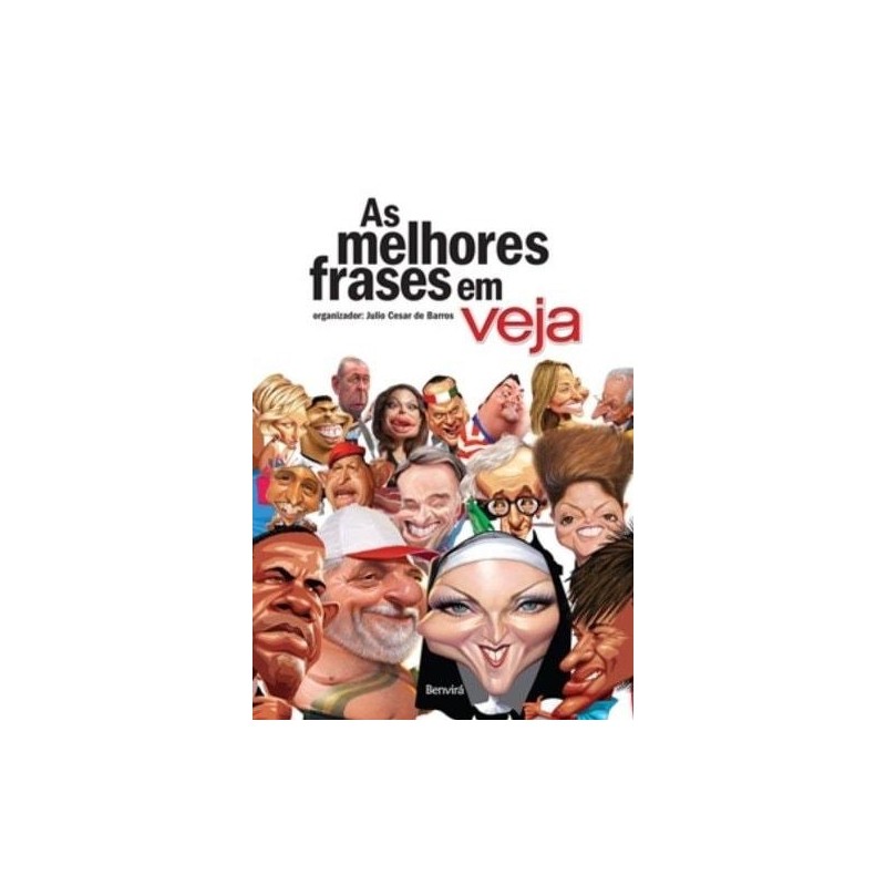 As melhores frases em veja autor Julio Cesar de Barros