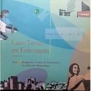 Curso Técnico Em Enfermagem Módulo Ii Área Ii de Maria Regina Araújo Reicherte Pimentel 2803411