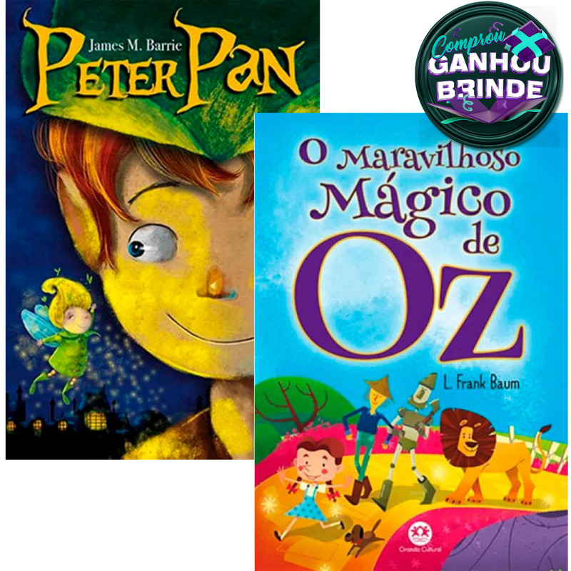 Combo Livro O Maravilhoso Mágico de Oz | L. Frank Baum + Peter Pan | James M.Barrie Ciranda Cultural