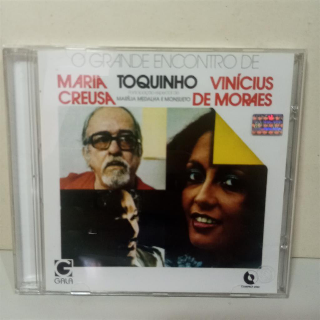 CD MARIA CREUZA, VINICIUES DE MORAES E TOQUINHO O GRANDE ENCONTRO DE MARIA CREUZA, VINICIUS DE MORAES E TOQUINHO