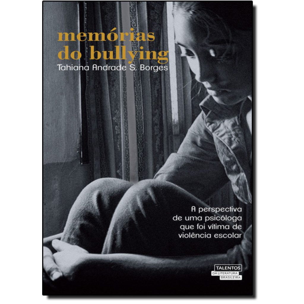 Memórias do Bullying