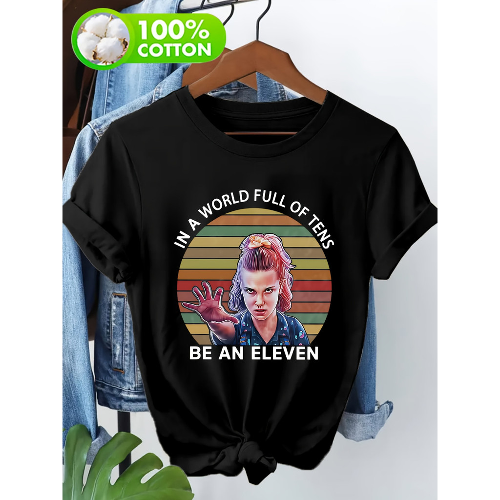 Camiseta Feminina In A World Full Of Tens Be An Eleven Slogan Personagem Filme Fantasia Confortável Estilosa Versátil...