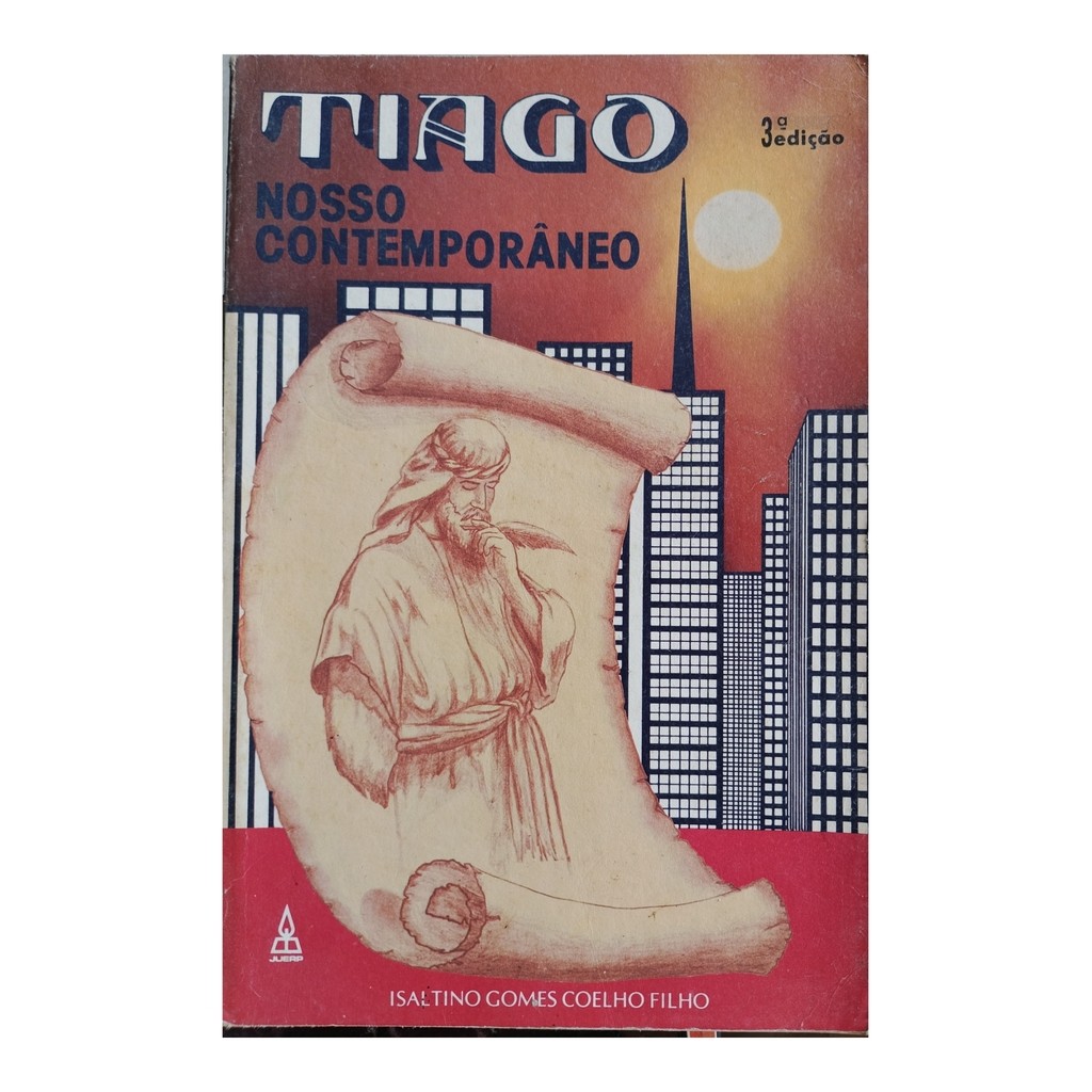 Tiago Nosso Contemporâneo de Isaltino Gomes Coelho Filho 7946487