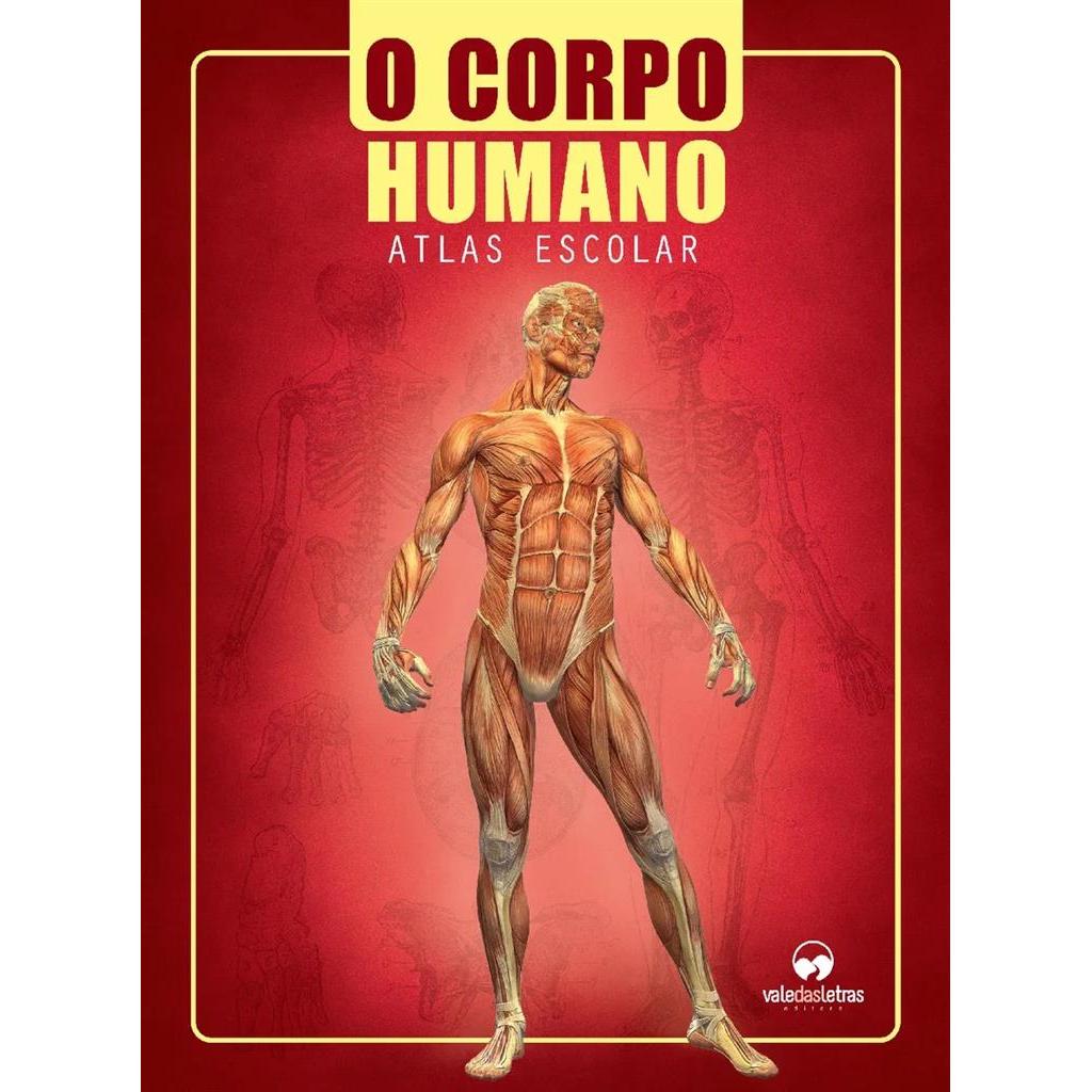 ATLAS ESCOLAR CORPO HUMANO autor NUBIA OLIVEIRA