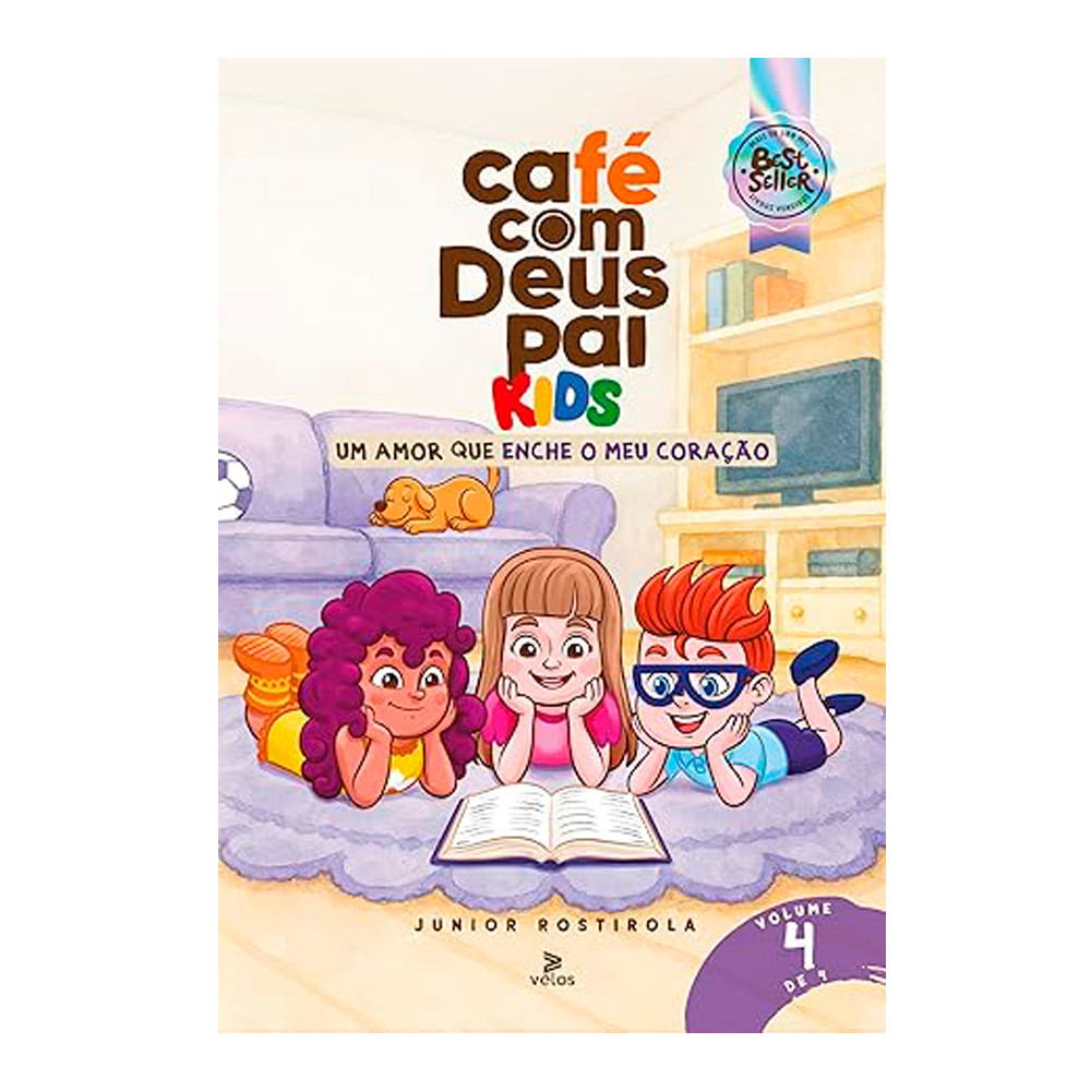 Livro Café Com Deus Pai Kids - Um Amor Que Enche Meu Coração Volume 4, De Junior Rostirola em Oferta na Shopee