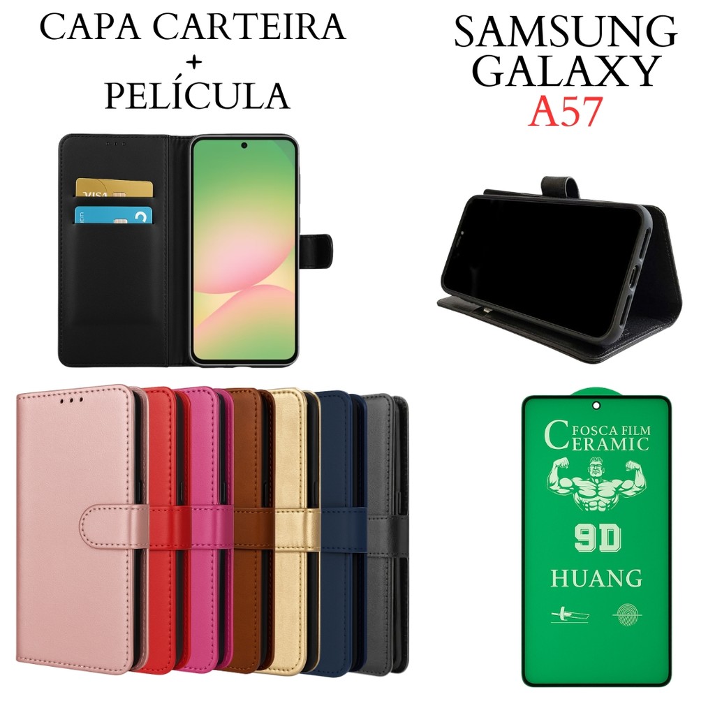Capa Capinha Carteira + Película de Cerâmica Para Samsung Galaxy A57