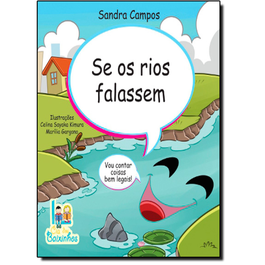 Se os Rios Falassem
