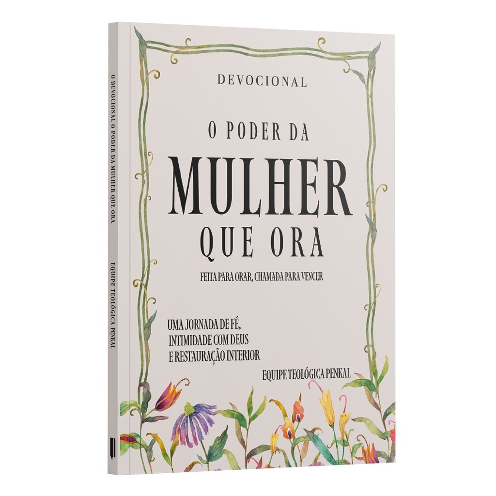 Devocional o Poder da Mulher que Ora | Equipe Teológica Penkal em Oferta na Shopee