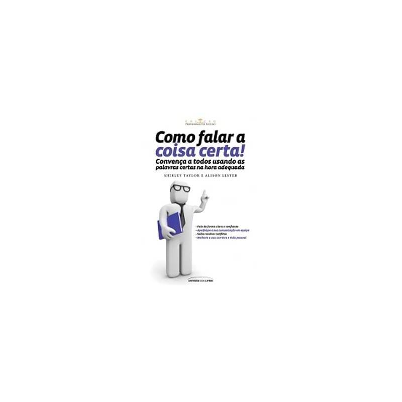 Como Falar a Coisa Certa! autor Alison Lester; Shirley Taylor