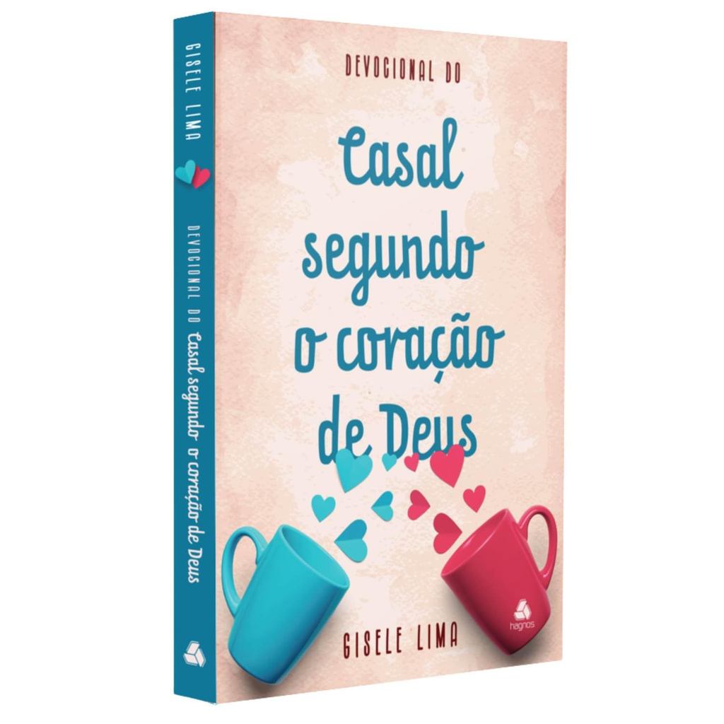 Devocional do Casal Segundo o Coração de Deus | Gisele Lima