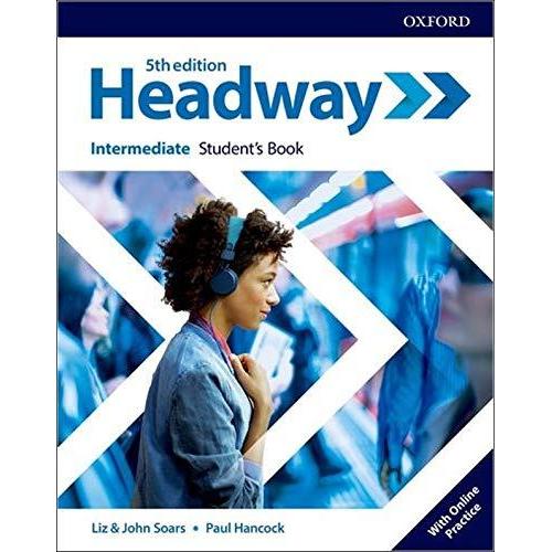 HEADWAY - INTERMEDIATE: STUDENT´S BOOK WITH ONLINE PRACTICE
