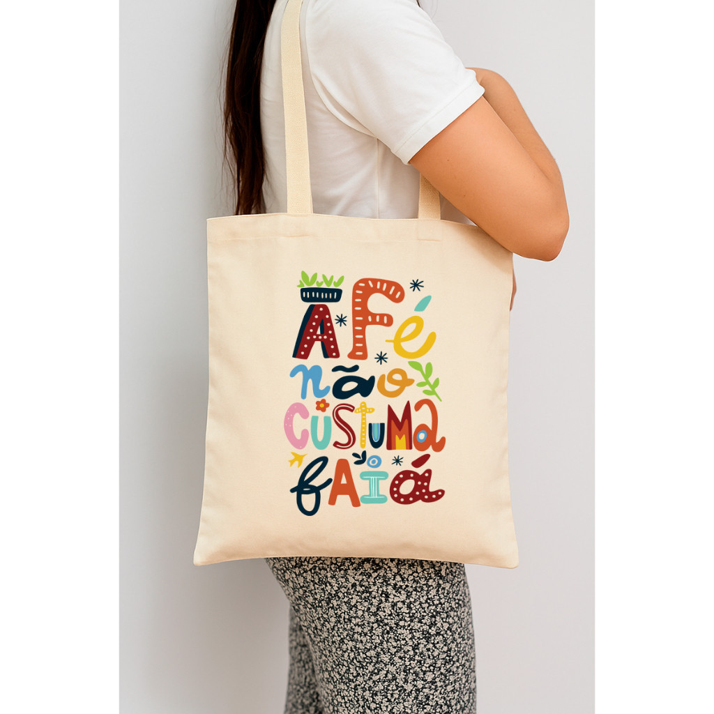 Kit com 5 Ecobags Personalizadas – A Fé Não Costuma Faiá | Bolsa Algodão Cru | Presente Criativo