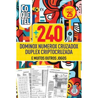 MAIS DE 240 DOMINOX NUMEROX CRUZADOX DUPLEX CRIPTOCRUZADA - NIVEL MEDIO - LIVRO 25 - COQUETEL | EDITORA COQUETEL | COQUE em Oferta na Shopee