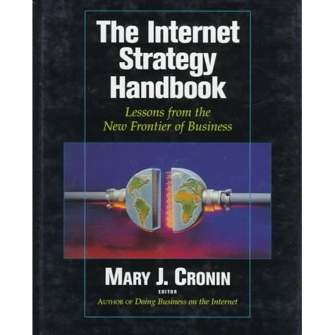 The Internet Strategy Handbook - Em Ingles - Informatica de Mary J. Cronin 7870418
