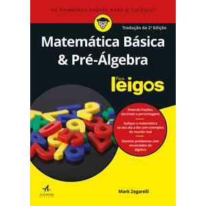 Matemática básica e pré-álgebra para leigoslivros LMPB