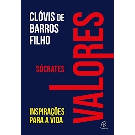 Sócrates - Inspirações para a vida autor Clóvis de Barros Filho