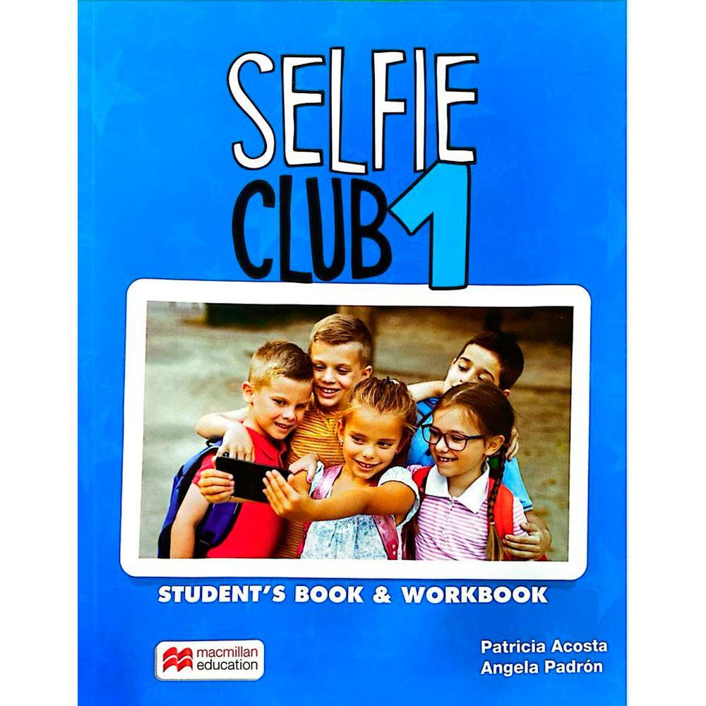 Selfie Club 1: Student´s Book and Workbook