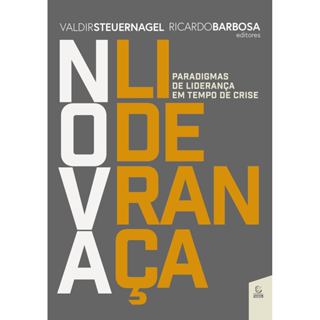 Nova Liderança | Paradigmas de Liderança em Tempo de Crise | Valdir Steuernagel em Oferta na Shopee