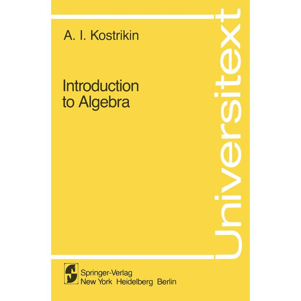 Introduction To Algebra de A I Kostrikin 7823225